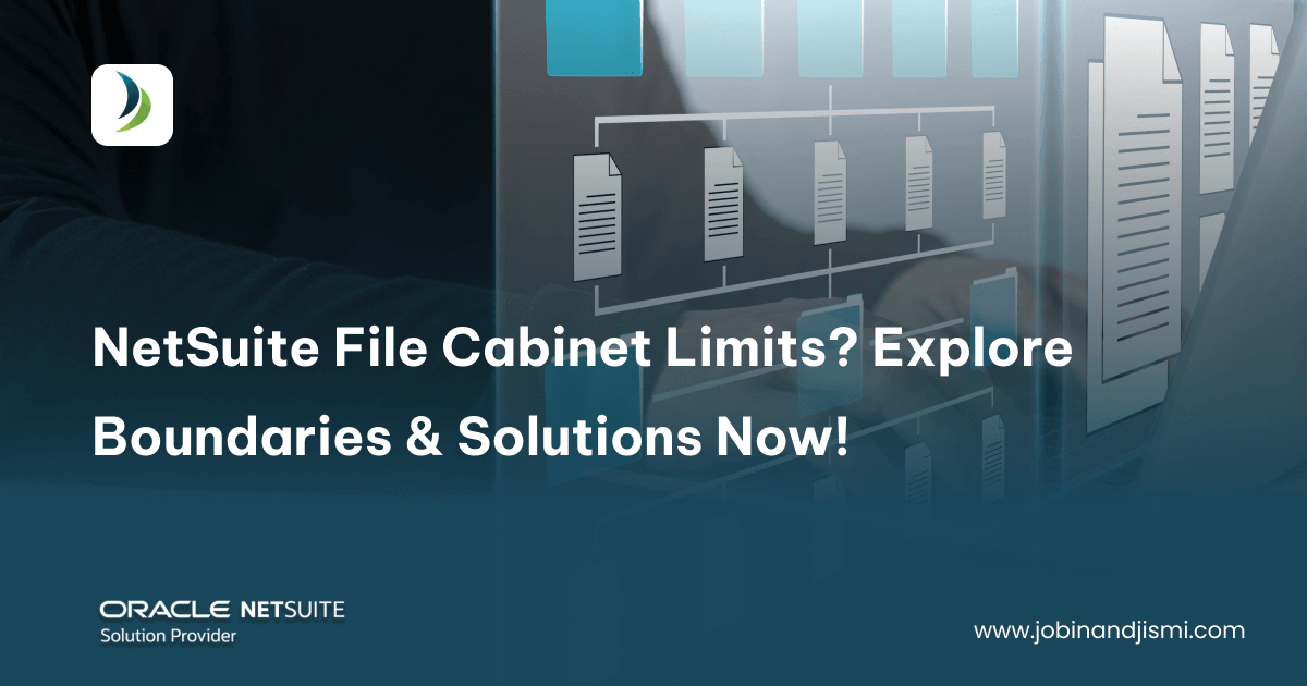 Netsuite Box Files NetSuite File Cabinet Limits? Explore Boundaries & Solutions Now!